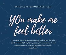 Image result for You Made Me Better Quotes