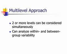 Image result for MultiLevel Approach