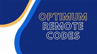 Image result for Optimum TV Codes List