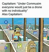 Image result for Anti-Capitalism Memes