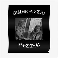 Image result for Gimme Pizza