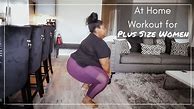Image result for Workouts for Plus Size Women