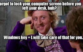 Image result for Windows Lock Screen Meme