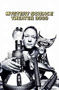Image result for Mystery Science Theater 3000 Cast