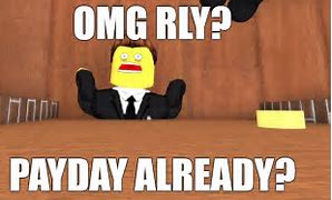 Image result for Payday 3 Memes