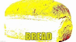 Image result for Bread God Meme