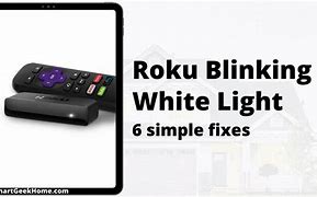 Image result for Roku Light Blinking