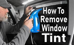 Image result for Window Tint Removal