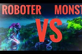 Image result for Fortnite Monster vs Robot