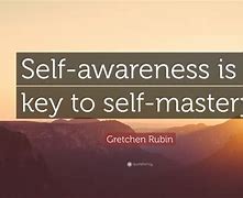 Image result for Quotes On Self Awareness
