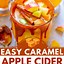Image result for Caramel Apple Cider