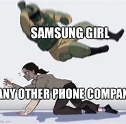 Image result for Samsung Girl Meme