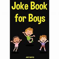 Image result for Jokes for Boys Age 7