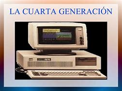 Image result for Cuarta Generacion