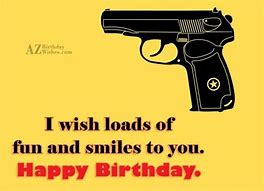 Image result for Happy Birthday Gun Meme