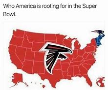 Image result for Atlanta Falcons Super Bowl Meme