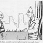 Image result for Funny Chess Pics