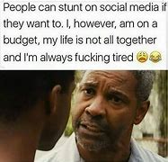 Image result for Relatable Memes About Life