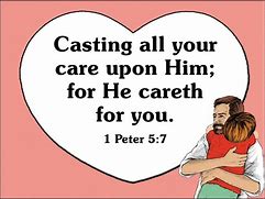 Image result for 1 Peter 5 7 JPEG