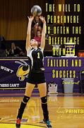 Image result for Volleyball Hitter Quotes