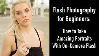 Image result for Flash Photography Reveal