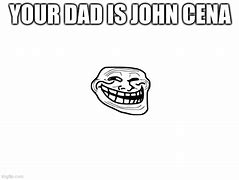 Image result for Dad Gone Meme