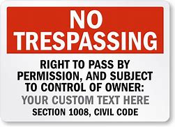 Image result for No Trespassing Sign California