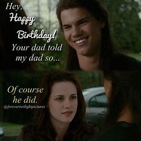 Image result for Happy Birthday Twilight Meme