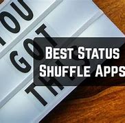 Image result for Status Shuffle Quotes