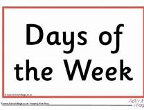 Image result for Days of the Week Sign