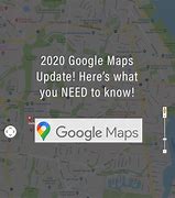 Image result for Google Maps Update
