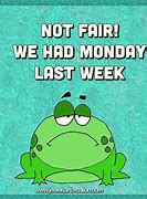 Image result for Monday Frog Meme