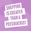 Image result for Shopping Quotes and Sayings