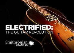 Image result for Electrified the Guitar Revolution