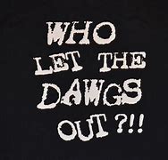 Image result for People's Dawgs Out