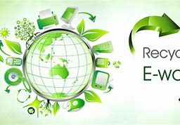 Image result for E-Waste Recycle