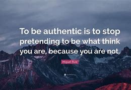 Image result for Authentic Background Quotes