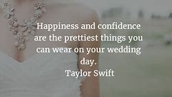 Image result for Beautiful Bride Quotes