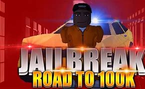 Image result for Jailbreak Road