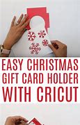 Image result for Cricut Christmas Gift Card Holders
