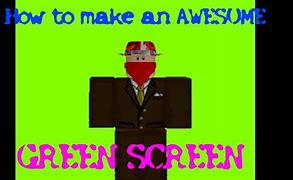 Image result for Roblox Greenscreen Eyes