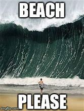 Image result for Funny Beach Memes