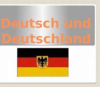 Image result for Deutsch Deutschland