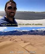 Image result for Sand Blowing Meme