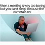 Image result for Boring Conference Call Meme