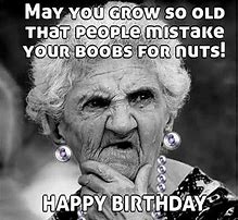 Image result for Funny Happy Birthday Young Girl Meme