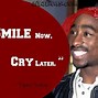 Image result for 2Pac Best Quotes