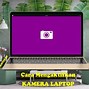 Image result for Laptop Camera Settings
