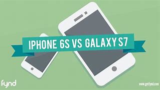 Image result for iPhone 6s vs Samsung S7