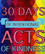 Image result for Intentional Acts of Kindness
